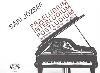 József Sári - Praeludium - Interludium - Postludium