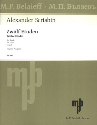 Alexander Skrjabin - Zwölf Etüden op. 8 (1894)