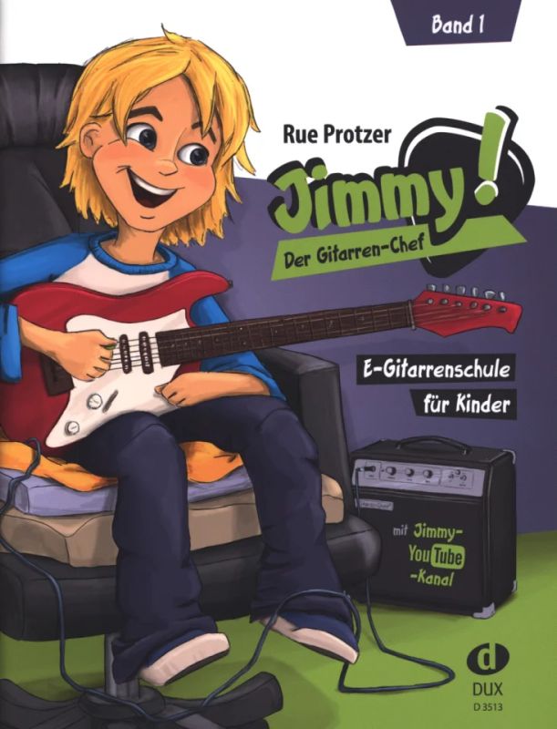 Rue Protzer - Jimmy! der Gitarren-Chef 1 (0)