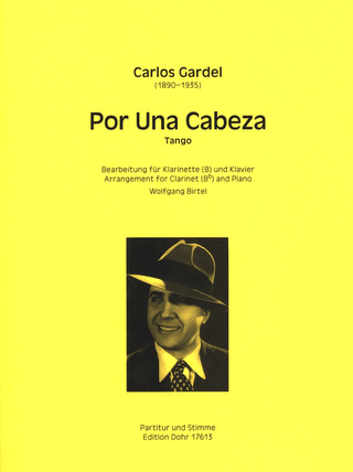Carlos Gardel: Por Una Cabeza