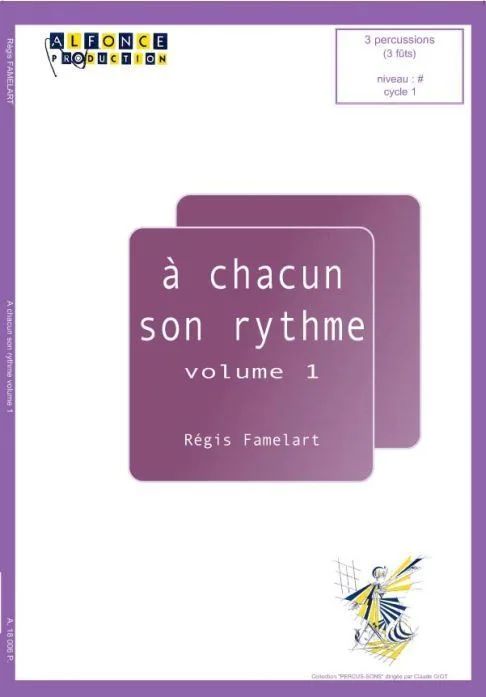 A Chacun Son Rythme Vol.1