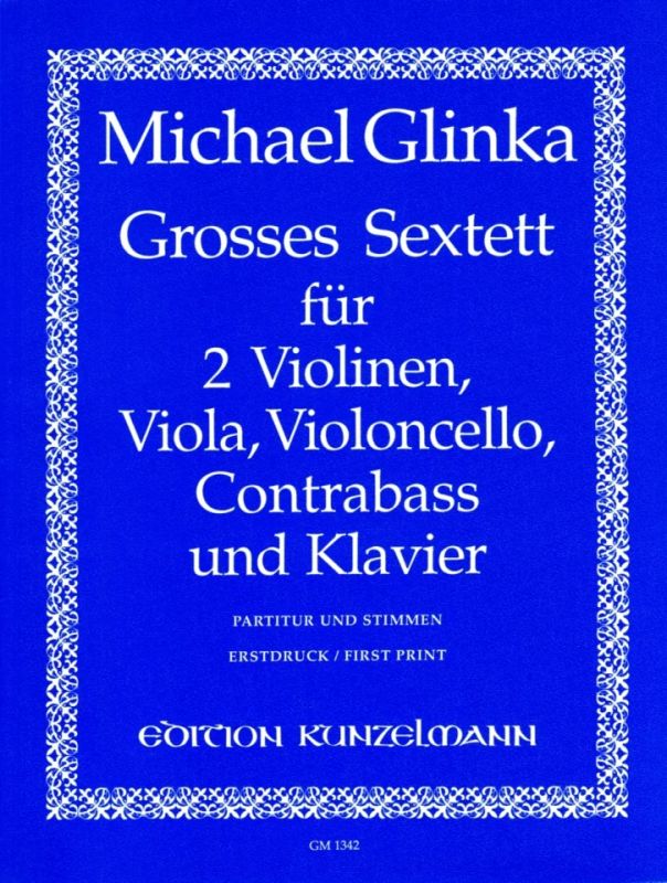 Michail Glinka - Großes Sextett