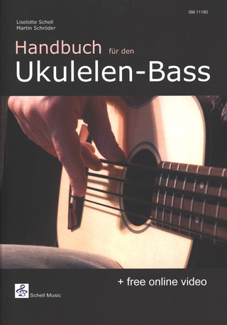 Lieselotte Schell et al. - Handbuch für den Ukulelen–Bass