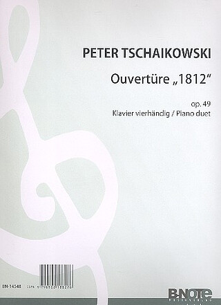 Pyotr Ilyich Tchaikovsky - Ouvertüre 1812 op.49 (Arr. Klavier 4hd)