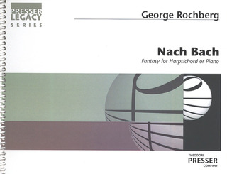 George Rochberg - Nach Bach