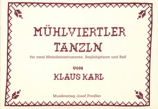 Klaus Karl: Mühlviertler Tanzln