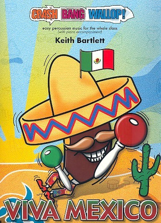 Keith Bartlett - Viva Mexico