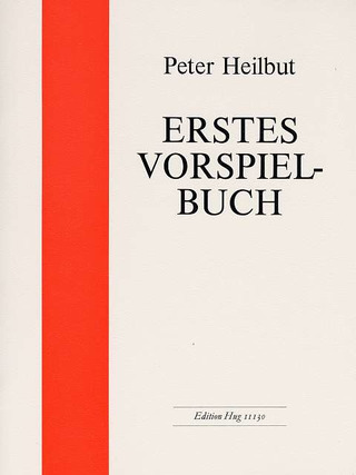 Peter Heilbut: Erstes Vorspielbuch