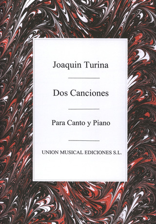 Joaquín Turina: Dos Canciones