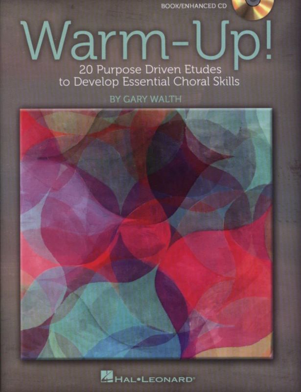 Gary Walth - Warm-Up! 20 Etudes Essential Choral Skills