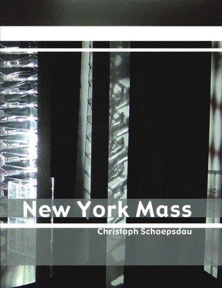Schoepsdau Christoph - New York Mass - Jazz Messe