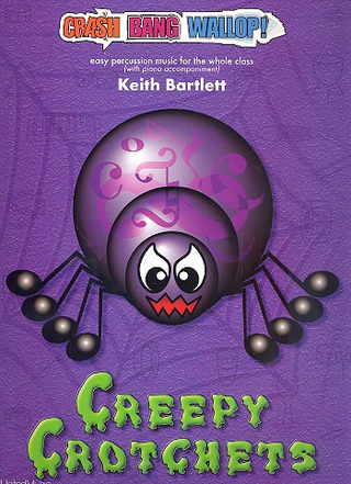 Keith Bartlett - Creepy Crotchets