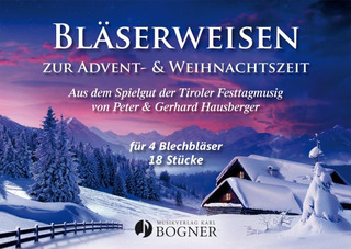 Peter Hausberger atd. - Bläserweisen zur Advent- & Weihnachtszeit