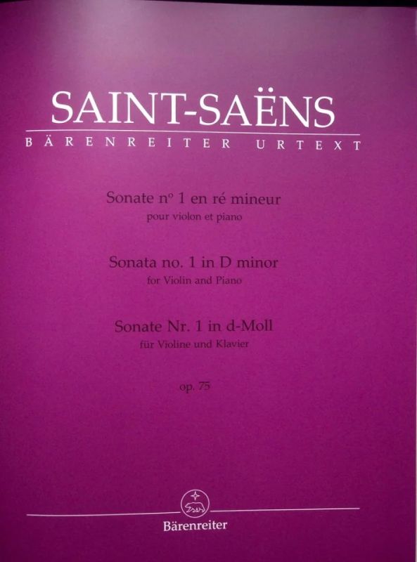 Camille Saint-Saëns - Sonate Nr. 1 d-Moll op. 75