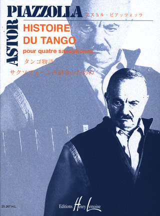 Astor Piazzolla - Histoire du tango