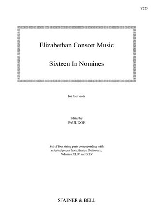 Elizabethan Consort Music: Sixteen “In Nomines”