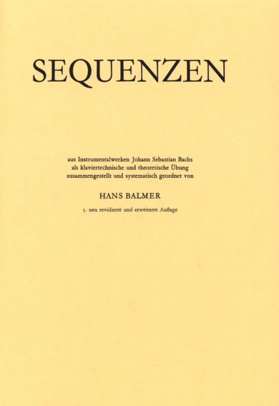Johann Sebastian Bach - Sequenzen aus Instrumentalwerken J. S. Bachs