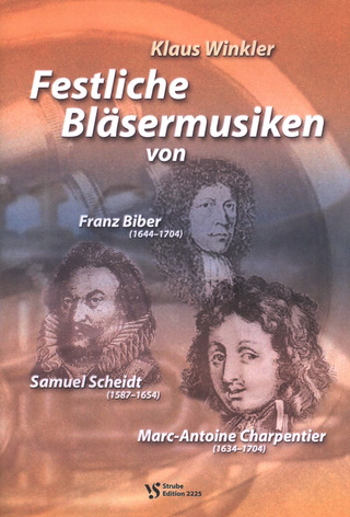 Samuel Scheidt y otros.: Festliche Bläsermusiken