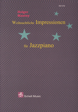 Mantey Holger - Weihnachtliche Impressionen Fuer Jazzpiano