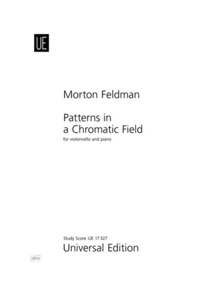 Morton Feldman - Patterns in a Chromatic Field