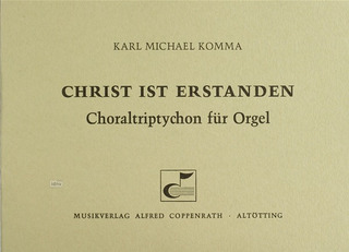 Karl Michael Komma - Christ ist erstanden