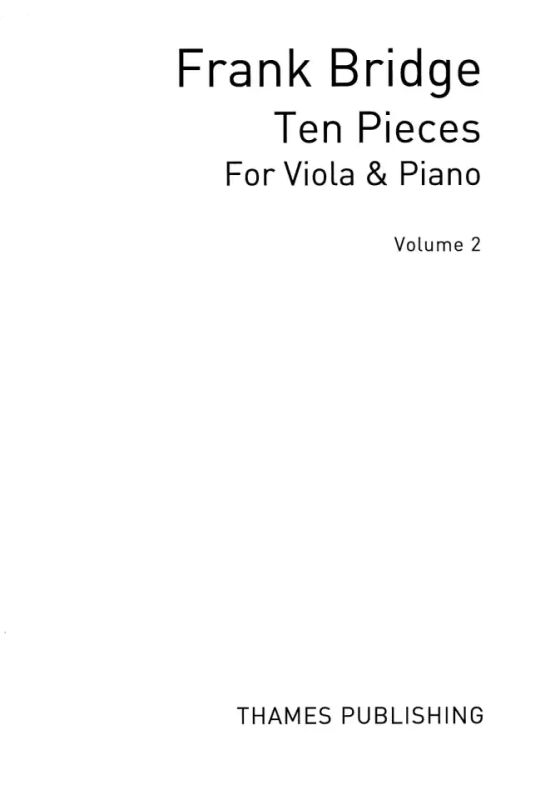 Frank Bridge - 10 Pieces Volume 2 (Nos. 6-10)