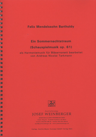 Felix Mendelssohn Bartholdy - Ein Sommernachtstraum op. 61