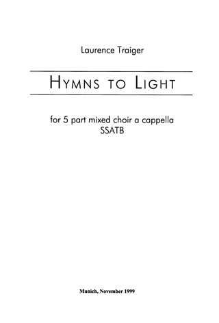 Laurence Traiger - Hymns To Light