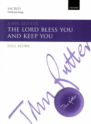 John Rutter - The Lord Bless You And Keep You