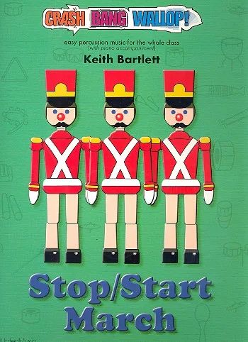 Keith Bartlett - Stop/Start March