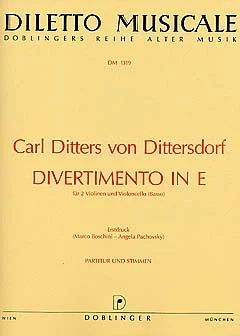 Carl Ditters von Dittersdorf - Divertimento in E