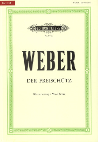 Carl Maria von Weber - Der Freischütz