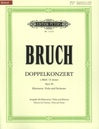 Max Bruch - Doppelkonzert für Klarinette (Violine), Viola und Orchester e-Moll op. 88