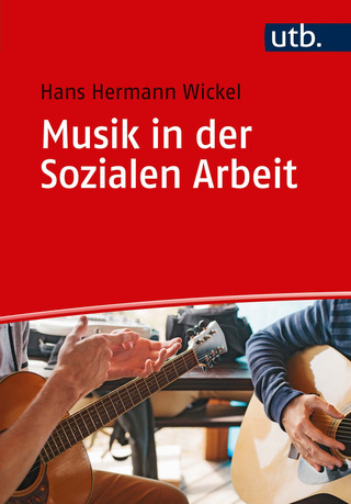 Hans Hermann Wickel - Musik in der Sozialen Arbeit