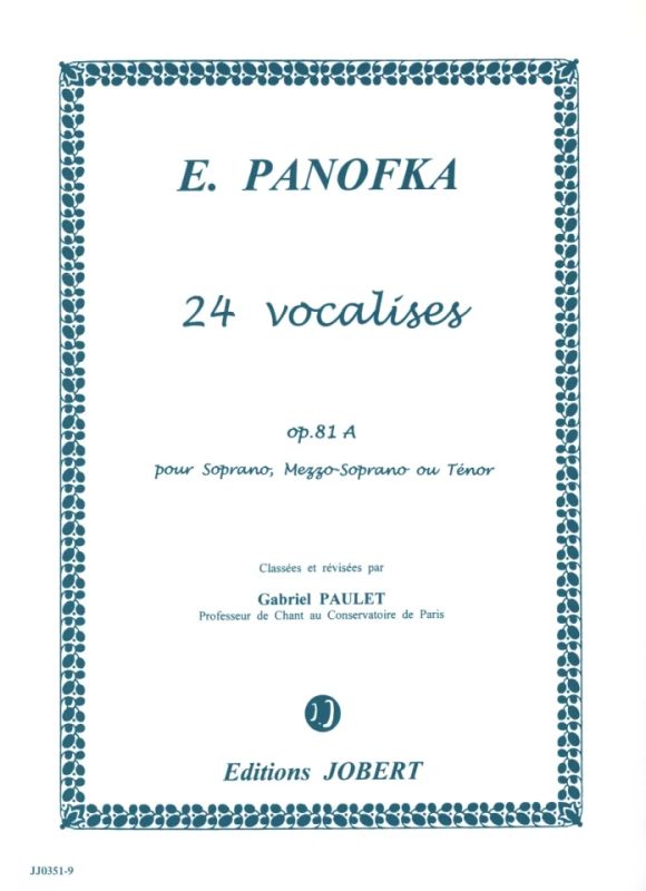 Heinrich Panofka - 24 Vocalises op. 81a