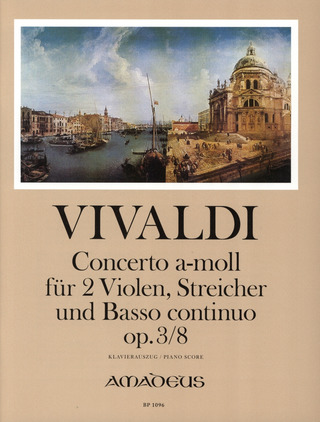 Antonio Vivaldi - Concerto a-Moll op. 3/8 RV 522 F 1/177