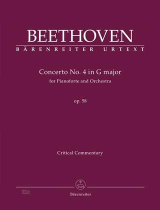 Ludwig van Beethoven: Concerto No. 4 in G major op. 58
