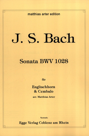 Johann Sebastian Bach - Sonate BWV1028