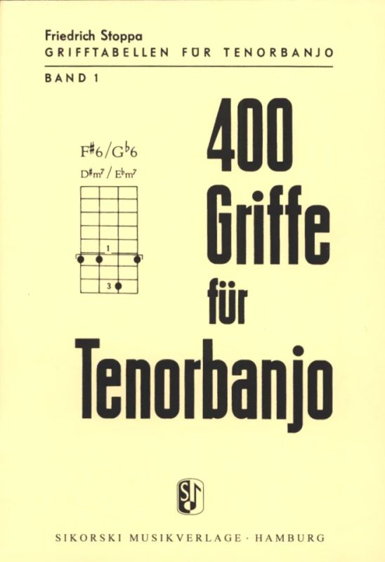 Stoppa Friedrich - 400 Griffe für Tenorbanjo
