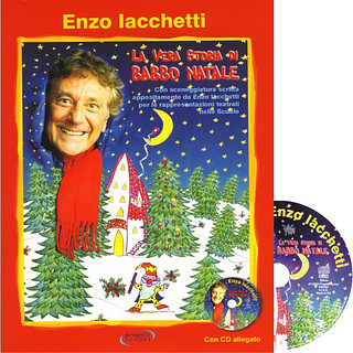 Enzo Iacchetti - La vera storia di Babbo Natale