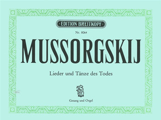 Modest Mussorgsky - Lieder und Tänze des Todes