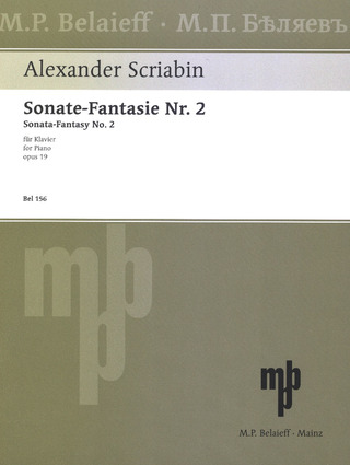 Alexander Skrjabin - Sonate-Fantasie Nr. 2 Nr. 2 gis-Moll op. 19 (1897)