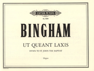 Bingham Seth - Ut queant laxis