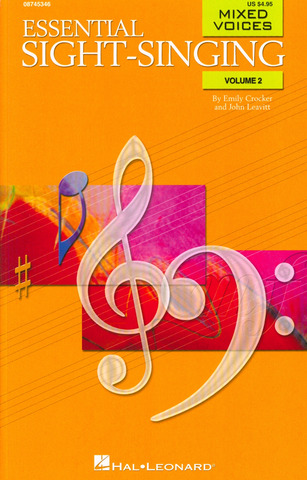 Emily Crocker et al. - Essential Sight-Singing Mixed Voices - Volume 2