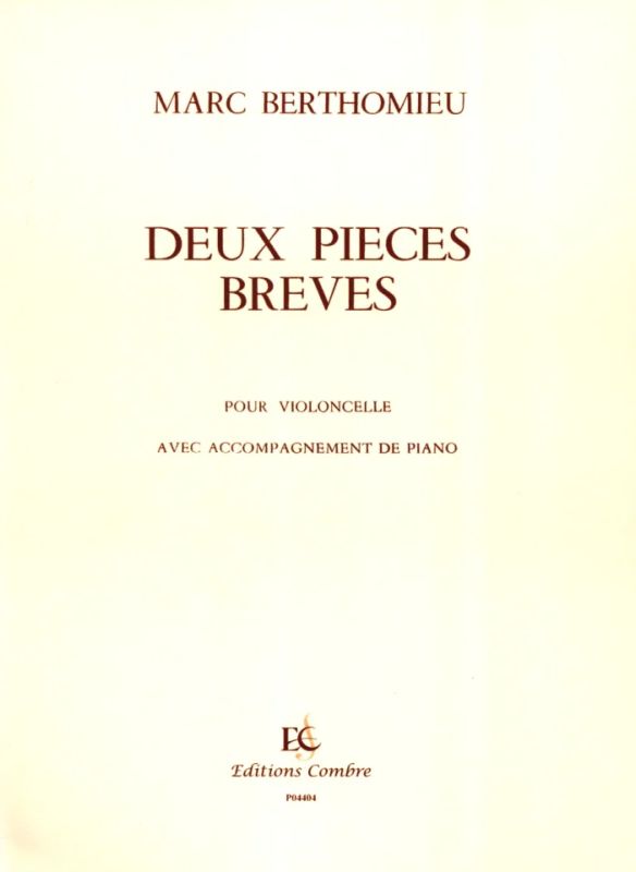 Marc Berthomieu - Pièces brèves (2)