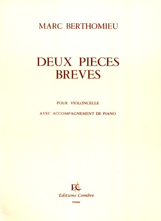 Marc Berthomieu - Pièces brèves (2)