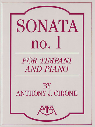 Anthony J. Cirone - Sonata No.1 for Timpani and Piano