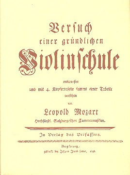 Leopold Mozart - Versuch einer gründlichen Violinschule