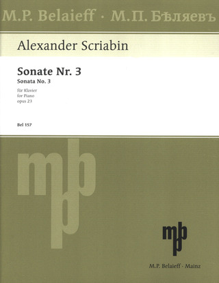 Alexander Skrjabin - Sonate Nr. 3 Nr. 3 fis-Moll op. 23 (1898)
