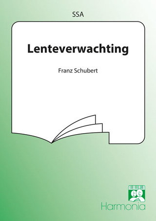 Franz Schubert: Lenteverwachting